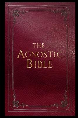 The Agnostic Bible - Sean K McCauley - cover