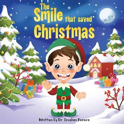 The Smile That Saved Christmas - Iroshini Perera - cover