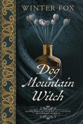 Dog Mountain Witch - Winter Fox - cover
