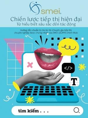 Chiến lược tiếp thị hiện đại: HƯỚng DẪn Ôn TẬp KỲ Thi Chuyên Gia TiẾp ThỊ ChỨng NhẬn Chính ThỨc CỦa Smei (Scpm(tm)) - cover