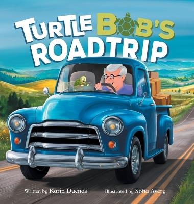 Turtle Bob's Road Trip - Karin Duenas - cover