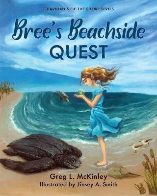 Bree's Beachside Quest - Greg L McKinley - cover