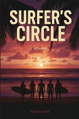 Surfer's Circle - Gaya Levin - cover