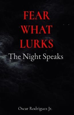 Fear What Lurks - Oscar Rodriguez - cover
