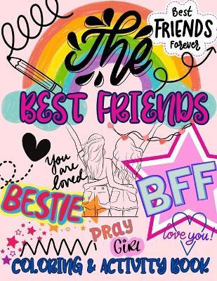 The Best Friends Coloring and Activity Book - Kelly Varnado - cover