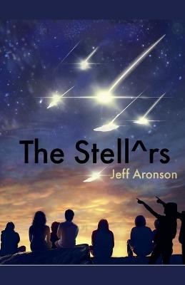 The Stell^rs - Jeffrey Aronson - cover