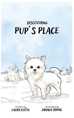 Discovering Pup's Place - Laura Eletel - cover