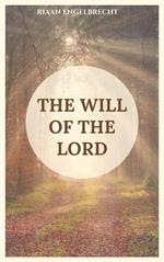 The Will of the Lord