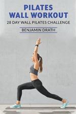 Pilates Wall Workout