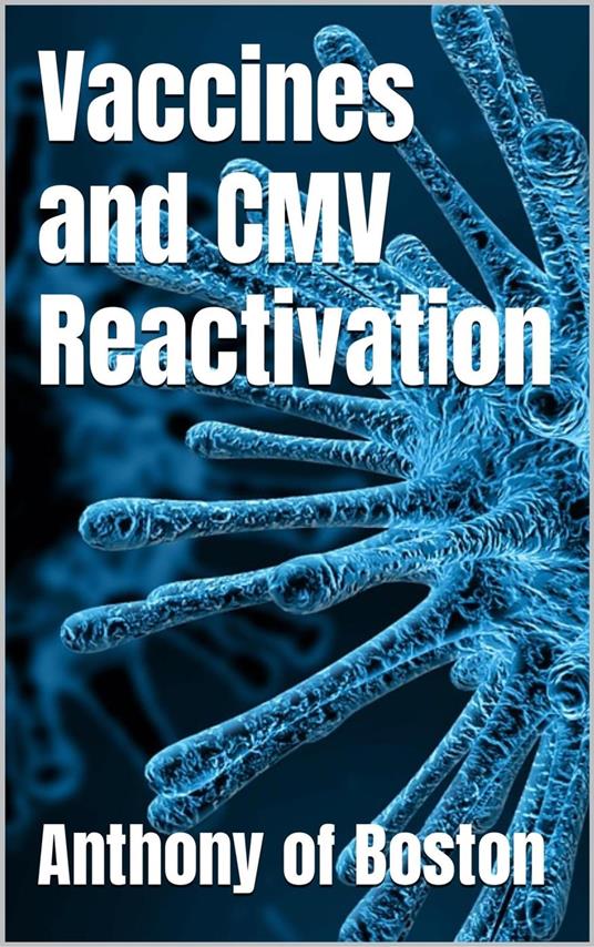 Vaccines and CMV Reactivation