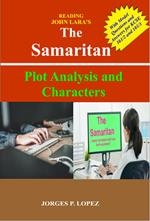 Reading John Lara's The Samaritan: Plot Analysis and Characters