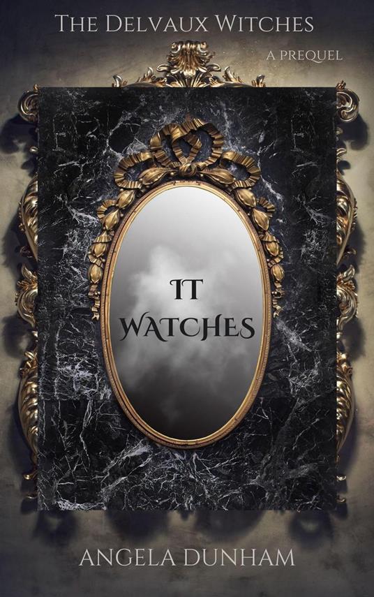 It Watches