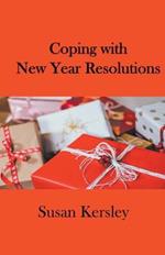 Coping With New Year Resolutions