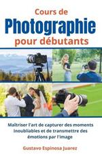 Cours de photographie pour d?butants