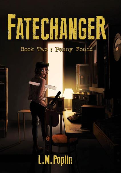 Fatechanger: Penny Found - L.M. Poplin - ebook