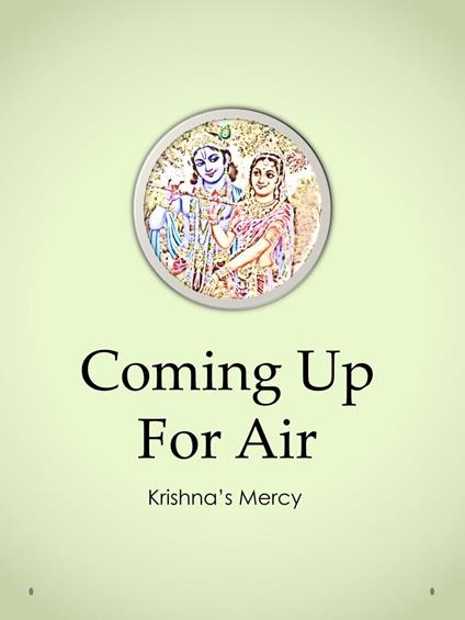 Coming Up For Air