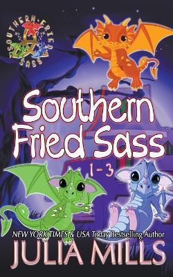 Southern Fried Sass Collection - Julia Mills - cover