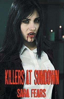 Killers at Sundown - Sara Fears - cover