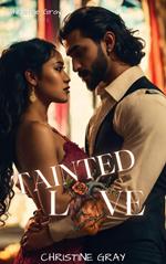 Tainted Love; Mateo and Carmella Story