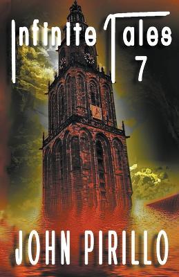 Infinite Tales 7 - John Pirillo - cover