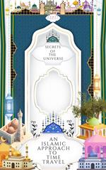 An Islamic Approach to Time Travel