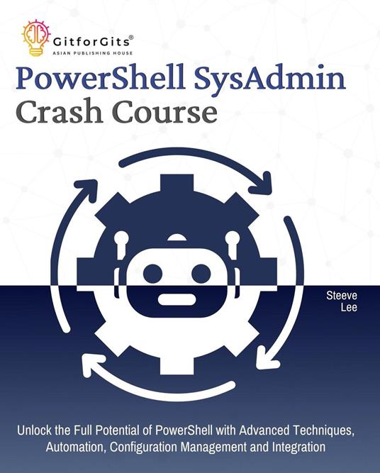 PowerShell SysAdmin Crash Course