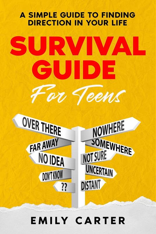 Survival Guide for Teens - Emily Carter - ebook