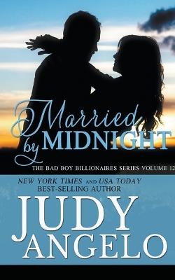 Married by Midnight - Judy Angelo - cover