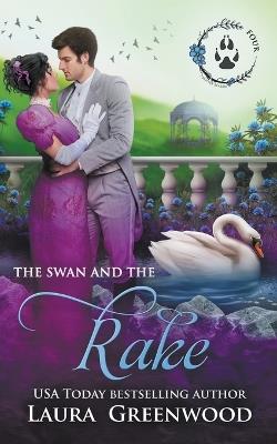The Swan And The Rake - Laura Greenwood - cover
