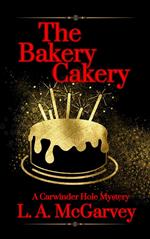 The Bakery Cakery