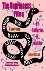 The Unprincess Files