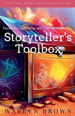 Storyteller's Toolbox - Warren Brown - cover