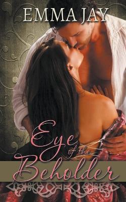 Eye of the Beholder - Emma Jay - cover