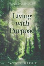 Living with Purpose