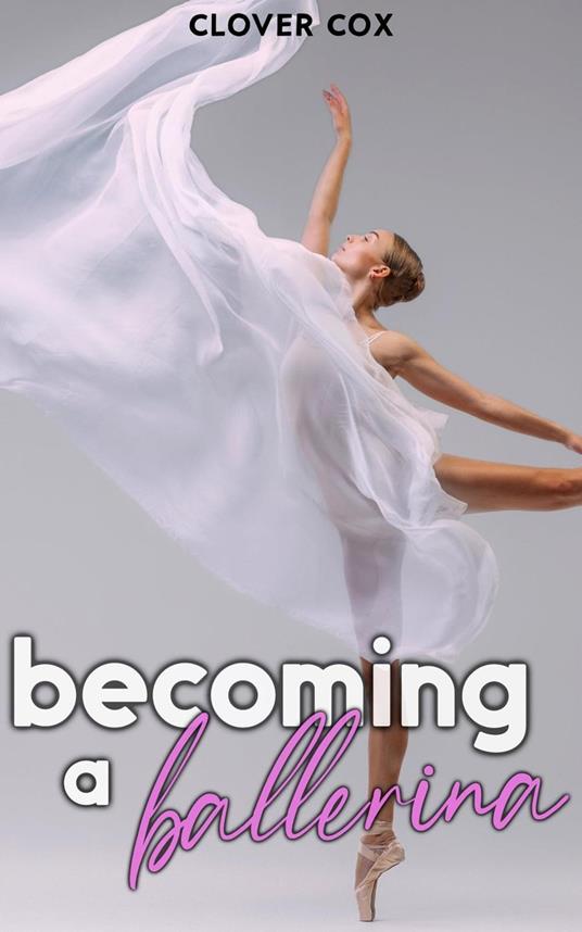 Becoming a Ballerina