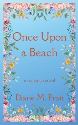 Once Upon a Beach - Diane M Pratt - cover