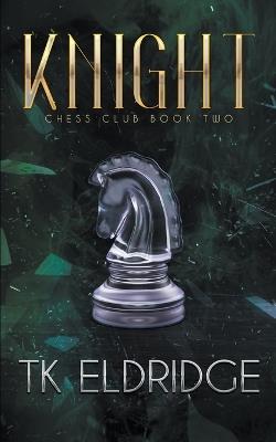 Knight - T K Eldridge - cover