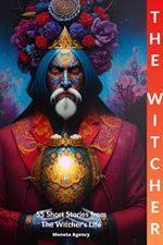 The Witcher: 55 Short Stories from The Witcher's Life