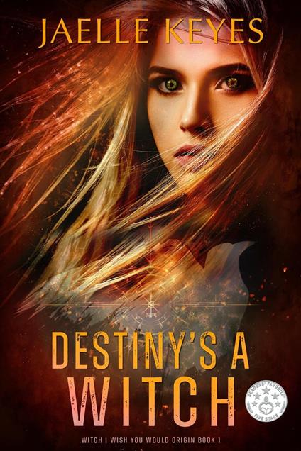 Destiny's A Witch - Jaelle Keyes - ebook