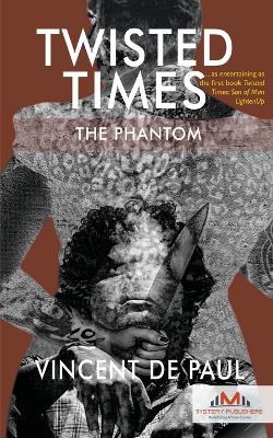 Twisted Times: The Phantom - Vincent de Paul - cover