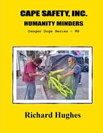 Cape Safety, Inc. Humanity Minders