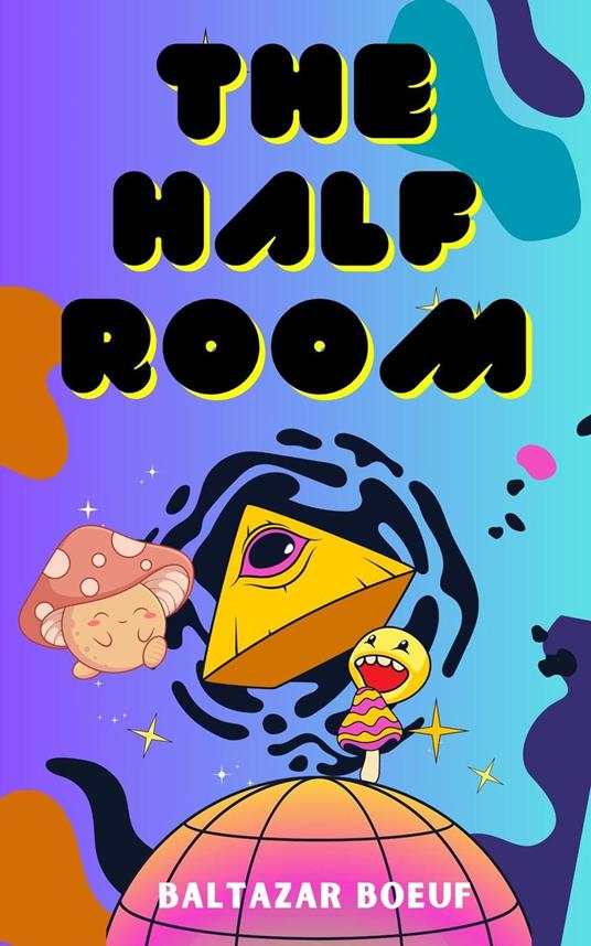 The Half Room