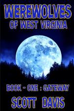 Werewolves of West Virginia - Book 1 - Gateway