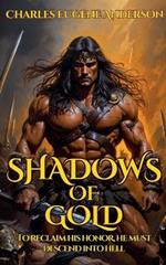 Shadows Of Gold