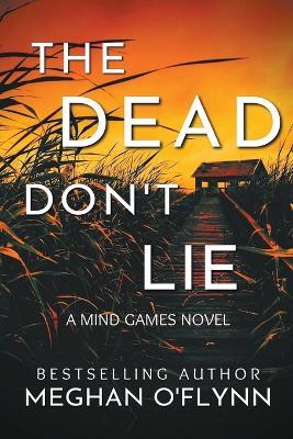 The Dead Don't Lie (Large Print) - Meghan O'Flynn - cover