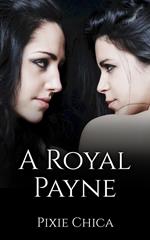 A Royal Payne