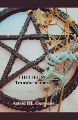 Thirteen - Transformation - Astrid Hl Goossens - cover