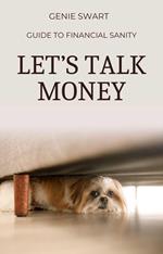 Let’s Talk Money