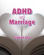 ADHD and Marriage