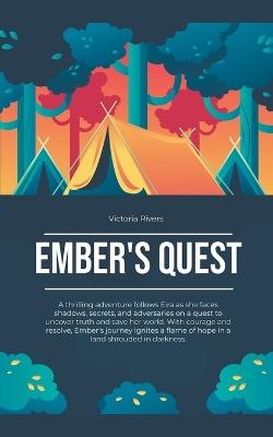 Ember's Quest - Victoria Rivers - cover